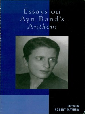 cover image of Essays on Ayn Rand's Anthem
